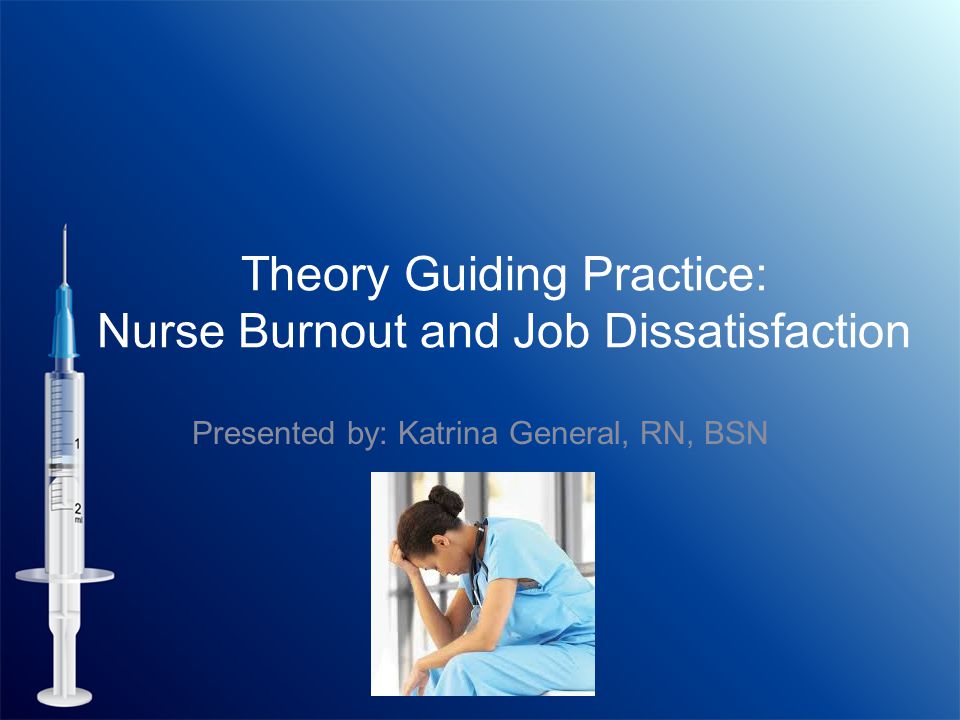 Burned Out? - General Nursing Support