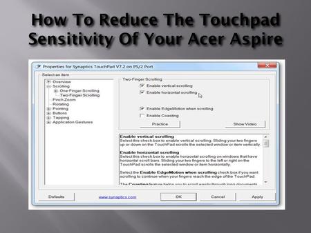 How To Reduce The Touchpad Sensitivity Of Your Acer Aspire