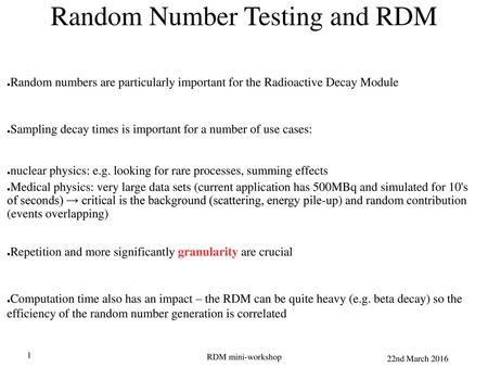 Random Number Testing and RDM