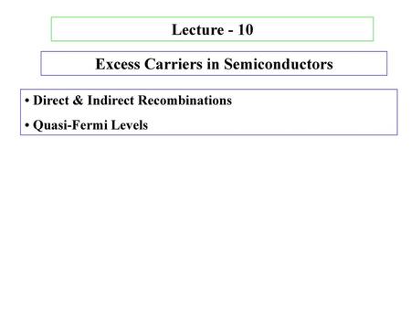Excess Carriers in Semiconductors