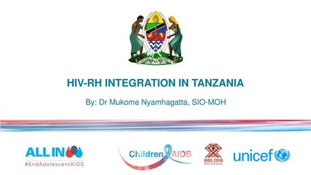 HIV-RH INTEGRATION IN TANZANIA