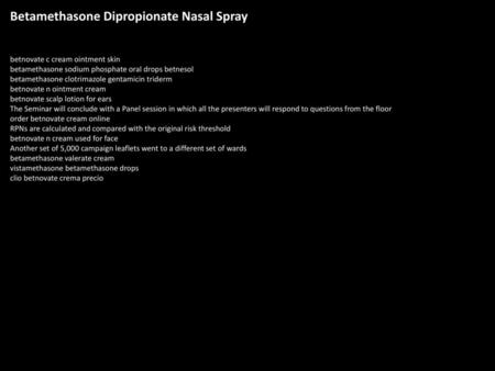Betamethasone Dipropionate Nasal Spray