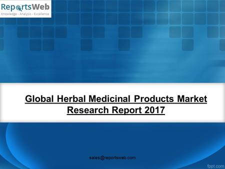 Global Herbal Medicinal Products Market Research Report 2017