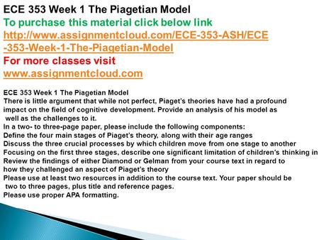 ECE 353 Week 1 The Piagetian Model To purchase this material click below link Week-1-The-Piagetian-Model.