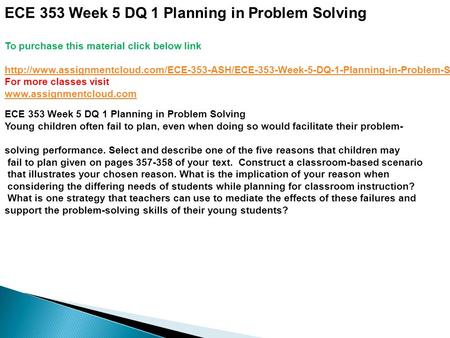 ECE 353 Week 5 DQ 1 Planning in Problem Solving To purchase this material click below link