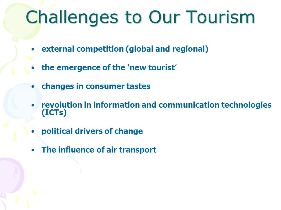 Benefits and Challenges of Tourism - ppt video online download