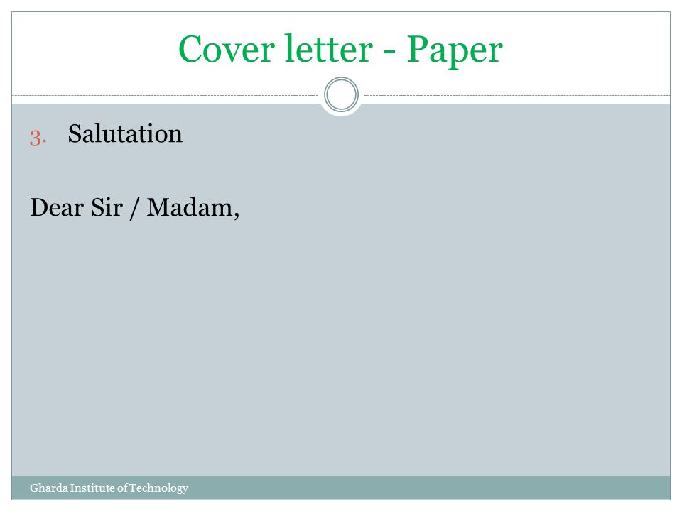 Dear Sir/Madam Cover Letter from slideplayer.com