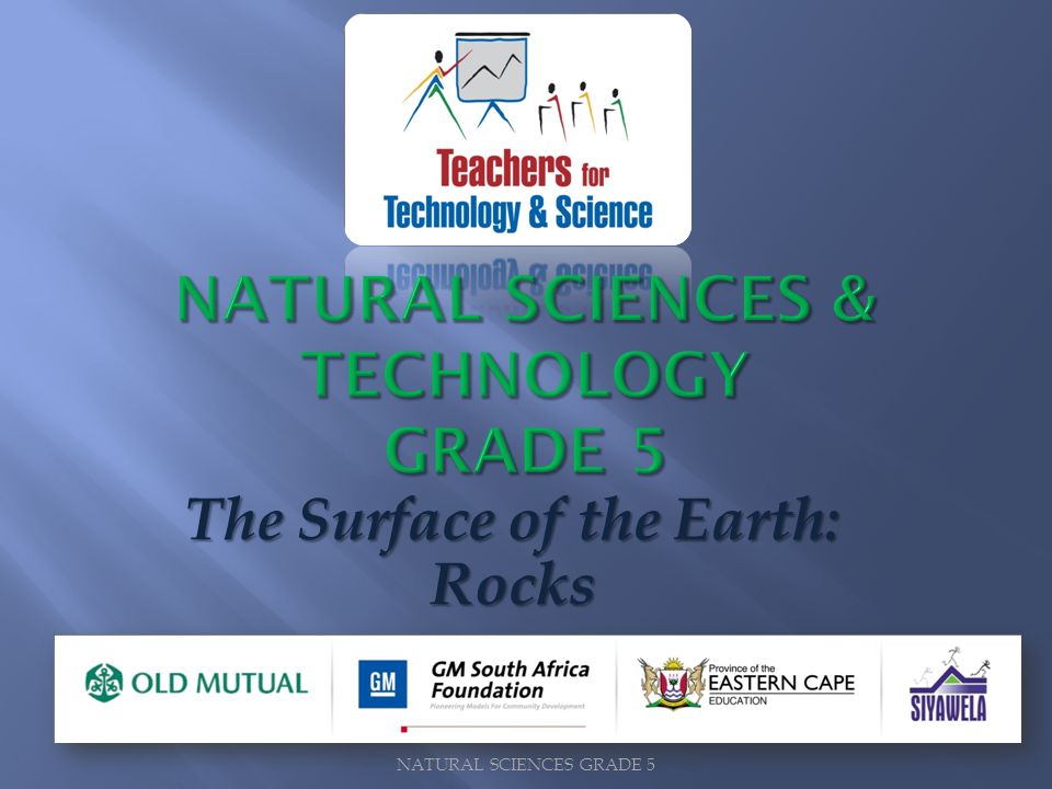 Natural Sciences Grade 5 The Surface Of The Earth Rocks Ppt Download