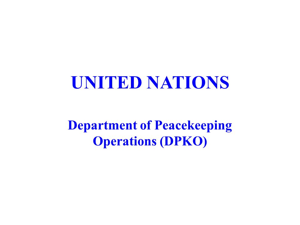 United Nations Department of Peacekeeping Operations (UNDPKO