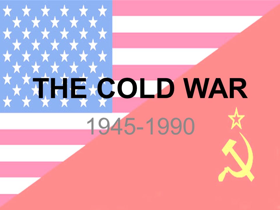 THE COLD WAR ppt video online download