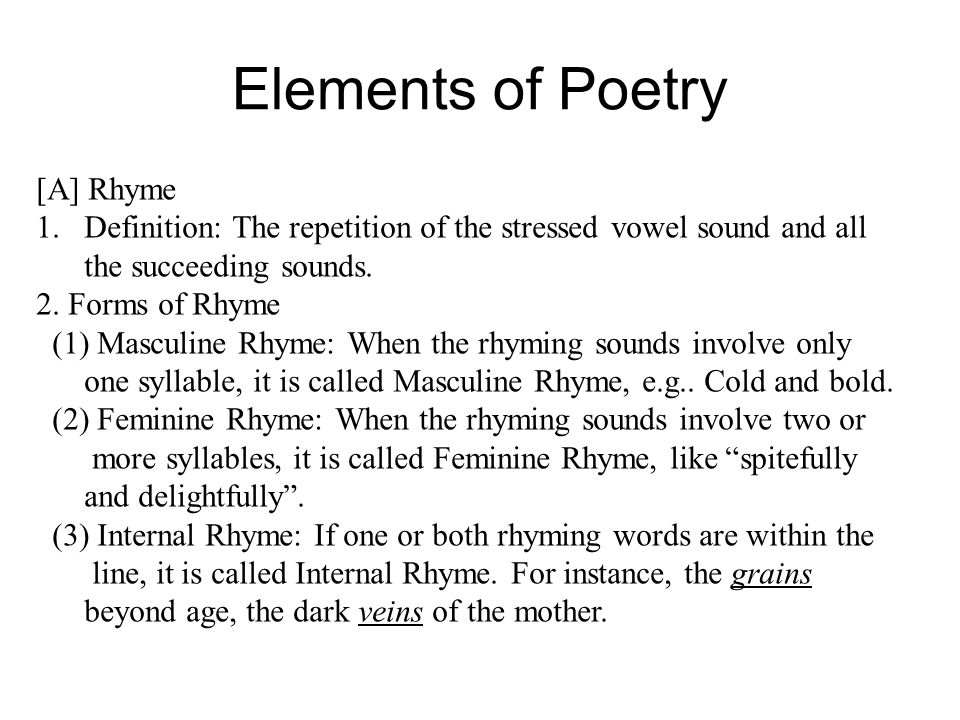 Elements of Poetry [A] Rhyme