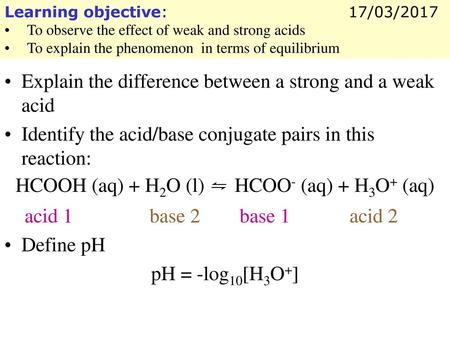 HCOOH (aq) + H2O (l) ⇋ HCOO- (aq) + H3O+ (aq)