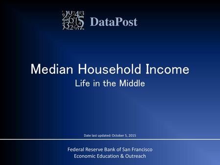 Median Household Income Life in the Middle