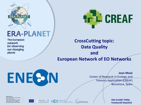 CrossCutting topic: Data Quality and European Network of EO Networks