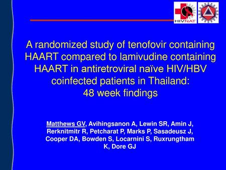 A randomized study of tenofovir containing HAART compared to lamivudine containing HAART in antiretroviral naïve HIV/HBV coinfected patients in Thailand: