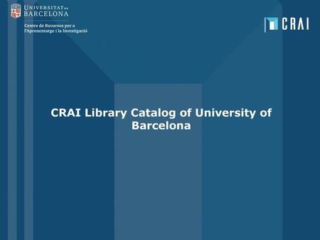CRAI Library Catalog of University of Barcelona