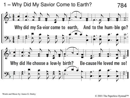 1 – Why Did My Savior Come to Earth?