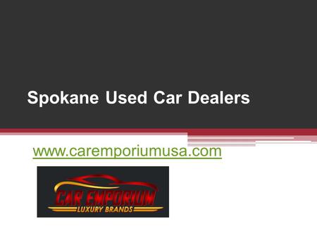 Spokane Used Car Dealers  -