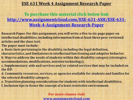 ESE 631 Week 4 Assignment Research Paper To purchase this material click below link  Week-4-Assignment-Research-Paper.