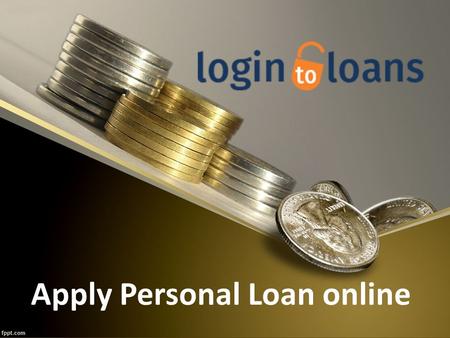 Apply Personal Loan online. About Us Apply online for best personal loan - Compare Personal Loan interest rates from top banks and apply online for quick.