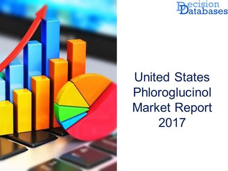 United States Phloroglucinol Market Report  The Report added on Phloroglucinol Market by DecisionDatabases.com to its huge database. This research.