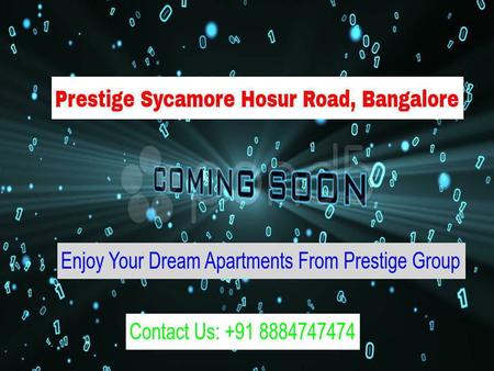 Prestige Sycamore is new luxury Upcoming residential apartment project developed by reputed real estate Developer, Prestige Group. Prestige Sycamore It.