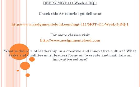 DEVRY MGT 411 Week 5 DQ 1 Check this A+ tutorial guideline at  For more classes visit