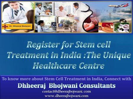 Register for Stem cell Treatment in India : The Unique Healthcare Centre
