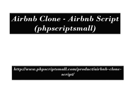 Airbnb Clone - Airbnb Script (phpscriptsmall)