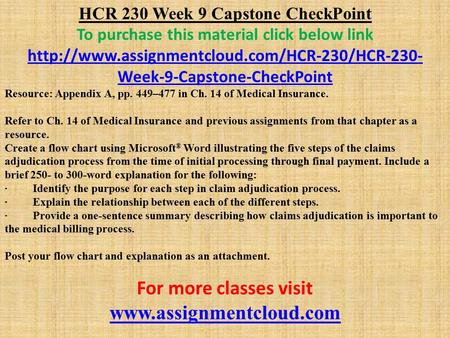 HCR 230 Week 9 Capstone CheckPoint ​ To purchase this material click below link  Week-9-Capstone-CheckPoint.