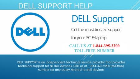 Customer Support 1-844-395-2200 Dell Tech Support Number