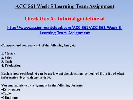 ACC 561 Week 5 Learning Team Assignment Check this A+ tutorial guideline at  Learning-Team-Assignment.