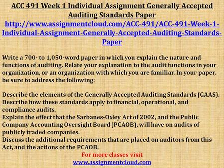 ACC 491 Week 1 Individual Assignment Generally Accepted Auditing Standards Paper  Individual-Assignment-Generally-Accepted-Auditing-Standards-