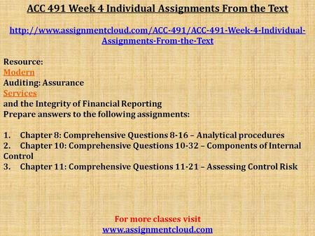 ACC 491 Week 4 Individual Assignments From the Text  Assignments-From-the-Text Resource: