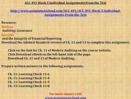 ACC 491 Week 5 Individual Assignments From the Text  Assignments-From-the-Text Resource:
