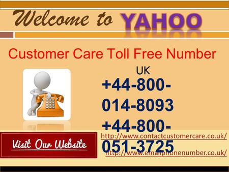Yahoo Customer Care Toll Free Number UK
