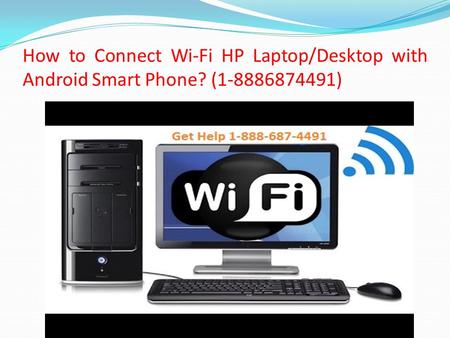 How to Connect Wi-Fi HP Laptop/Desktop with Android Smart Phone? ( )