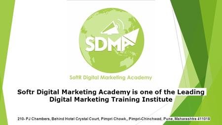 Softr Digital Marketing Academy is one of the Leading Digital Marketing Training Institute 210- PJ Chambers, Behind Hotel Crystal Court, Pimpri Chowk,,