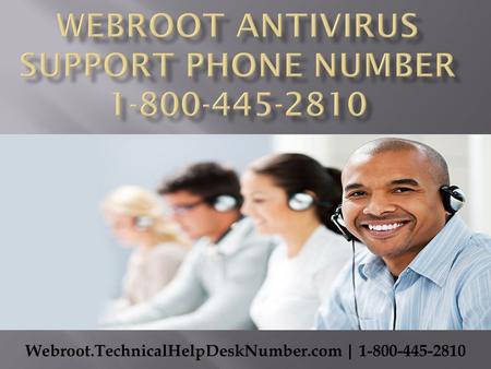 Webroot Antivirus support phone number 1-800-445-2810 Technical Support