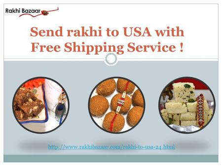 Rakhibazaar.com: Send rakhi to USA with Free Shipping Service !