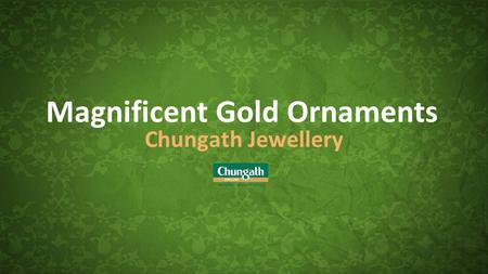 Magnificent Gold Ornaments Chungath Jewellery. Stunning Necklaces.