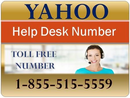 Yahoo Customer Care Contact number 1-855-515-5559  