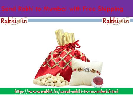 Send Rakhi to Mumbai with Free Shipping. Send Rakhi to Mumbai