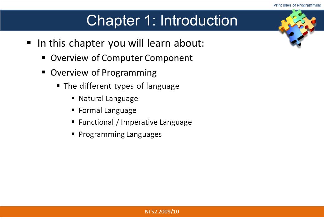 Principles of Programming Chapter 1: Introduction  In this chapter you  will learn about:  Overview of Computer Component  Overview of Programming   - ppt download