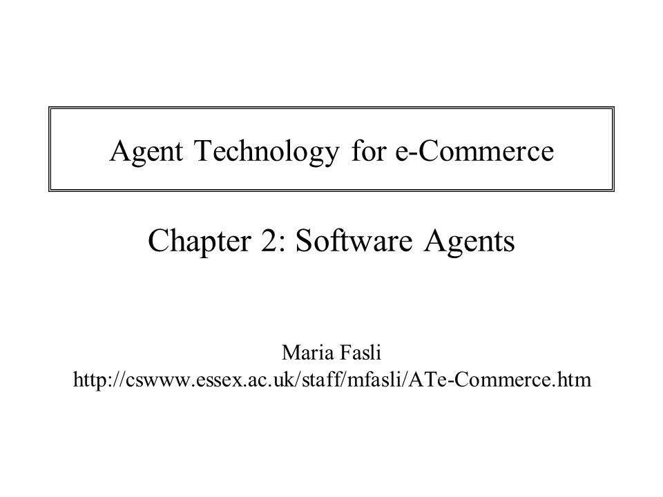 Agent Technology For E Commerce Ppt Download Agent Technology For E Commerce Ppt Download