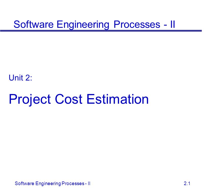 Cost Prof Unit I - Module 21 Costing Techniques The basic types of cost  estimates. - ppt download