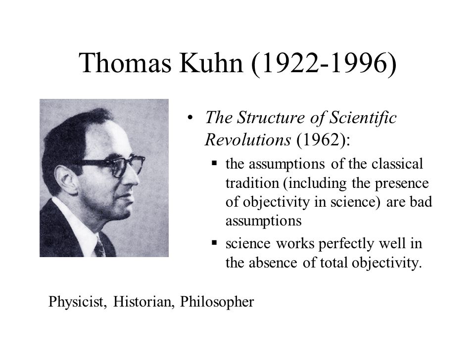Thomas Kuhn The Structure Of Scientific Revolution Summary
