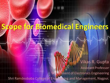 Scope for Biomedical Engineers 