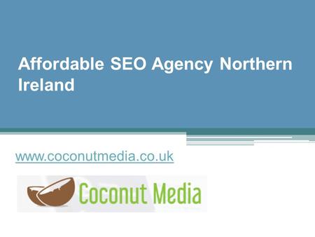 Affordable SEO Agency Northern Ireland - www.coconutmedia.co.uk
