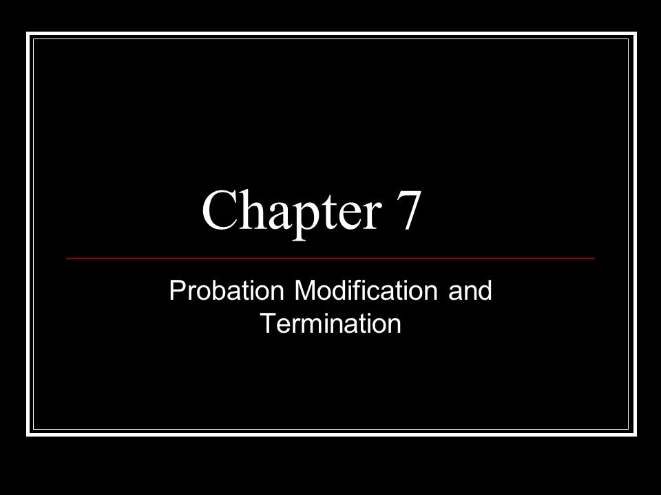 Probation modification hearing ideas in 2023 